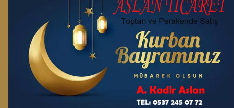 A. Kadir Aslan İyi Bayramlar diler