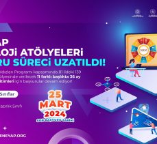 Deneyap Teknoloji Atölyeleri için Başvuru Süreci Uzatıldı !